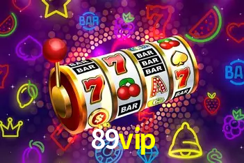 A Popularidade dos Caça-Níqueis no 89vip